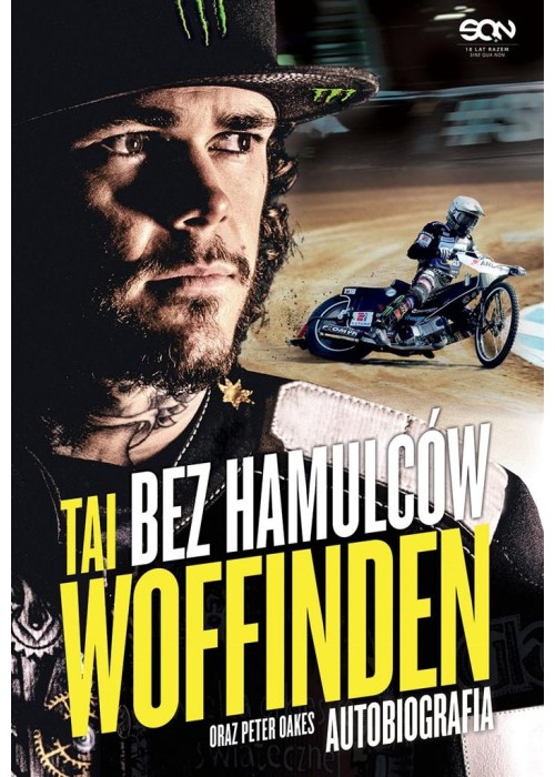 Tai Woffinden. Bez hamulców w.2