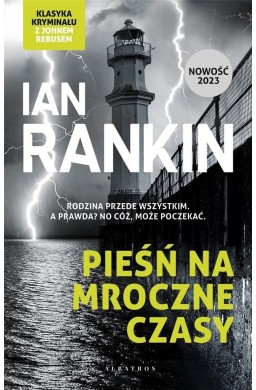 Inspektor Rebus T.23 Pieśń na mroczne czasy