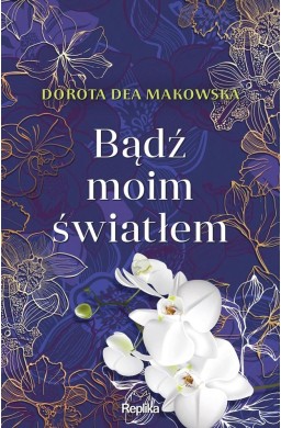 Bądź moim światłem