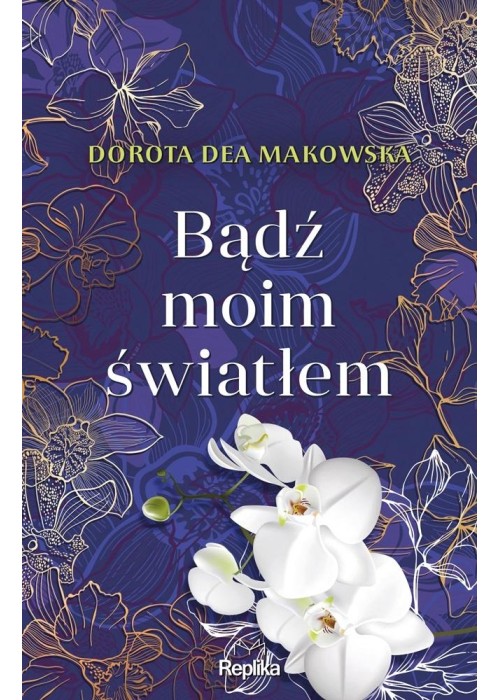 Bądź moim światłem