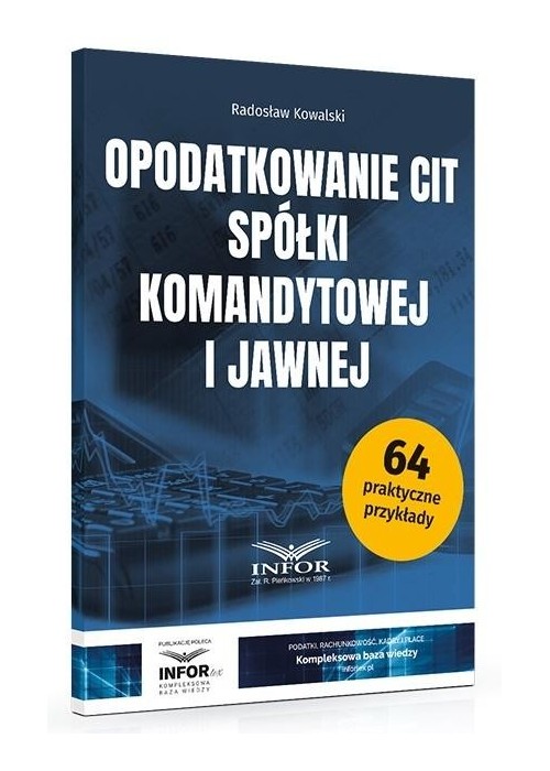 Opodatkowanie CIT spółki komandytowej i jawnej