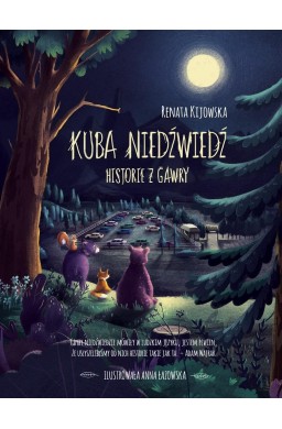 Kuba Niedźwiedź. Historie z gawry w.2