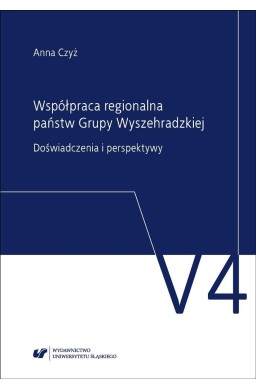 Współpraca regionalna państw Grupy Wyszehradzkiej.