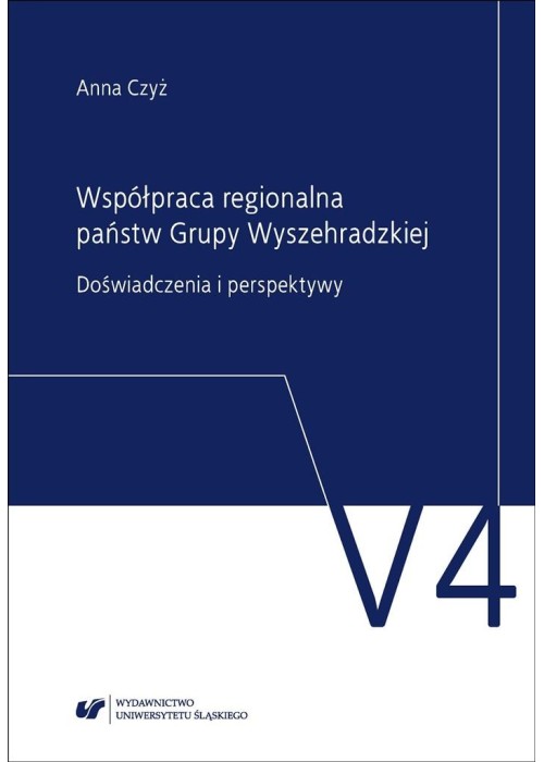 Współpraca regionalna państw Grupy Wyszehradzkiej.