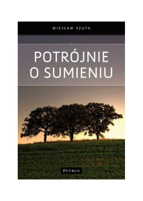 Potrójnie o sumieniu