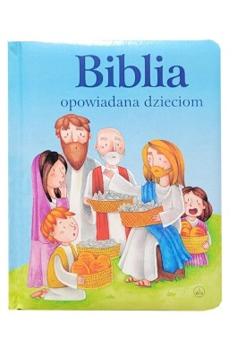 Biblia opowiadana dzieciom