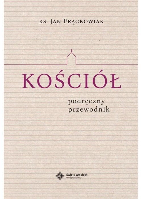 Kościół. Podręczny przewodnik