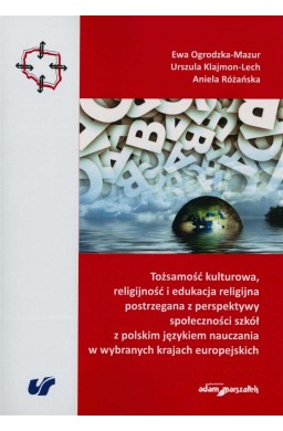 Tożsamość kulturowa, religijność i edukacja...