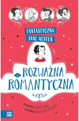 Fantastyczna Jane Austen. Rozważna i romantyczna