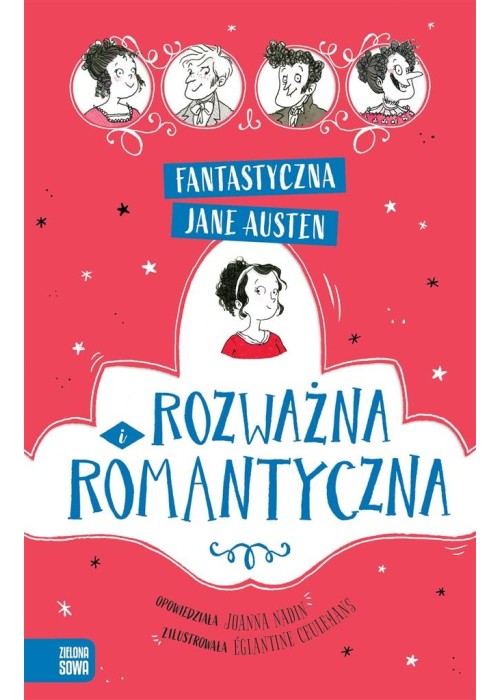 Fantastyczna Jane Austen. Rozważna i romantyczna