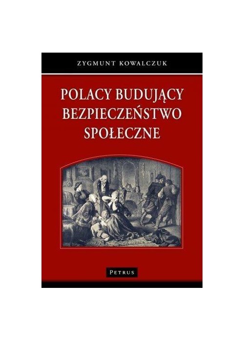 Polacy budujący bezpieczeństwo społeczne