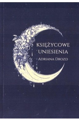 Księżycowe uniesienia