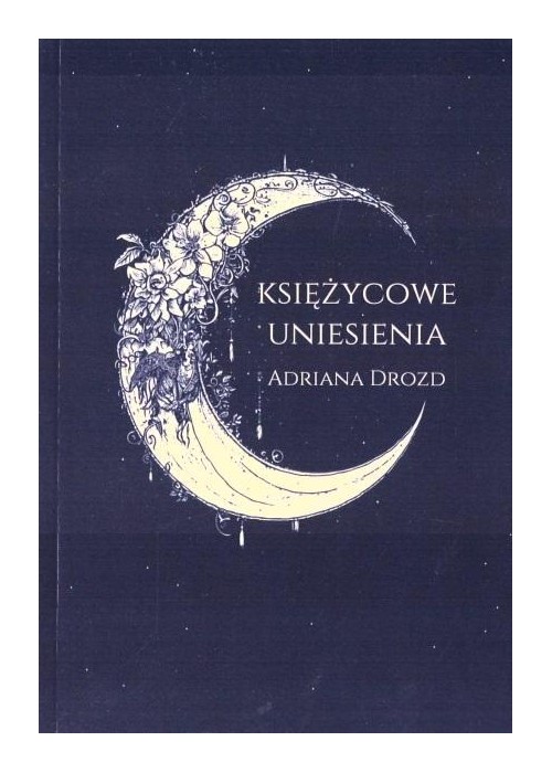 Księżycowe uniesienia