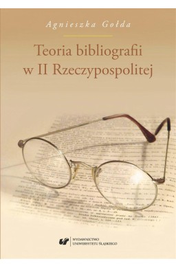 Teoria bibliografii w II Rzeczypospolitej