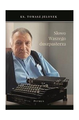 Słowo Waszego duszpasterza