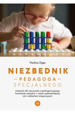 Niezbędnik pedagoga specjalnego