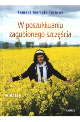 W poszukiwaniu zagubionego szcześcia