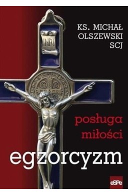 Egzorcyzm. Posługa młości