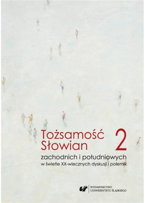 Tożsamość Słowian zachodnich.. T.2