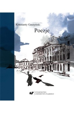 Konstanty Gaszyński. Poezje