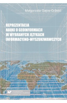 Reprezentacja nauki o geoinformacji w wybranych...