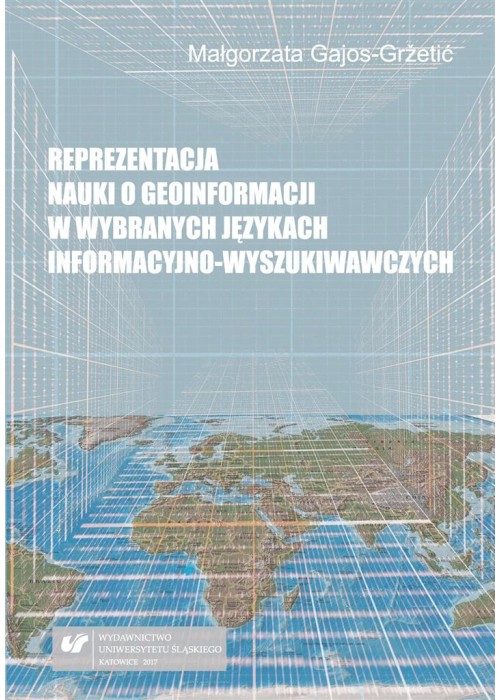 Reprezentacja nauki o geoinformacji w wybranych...