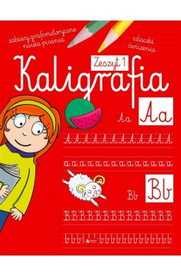 Kaligrafia. Zeszyt 1