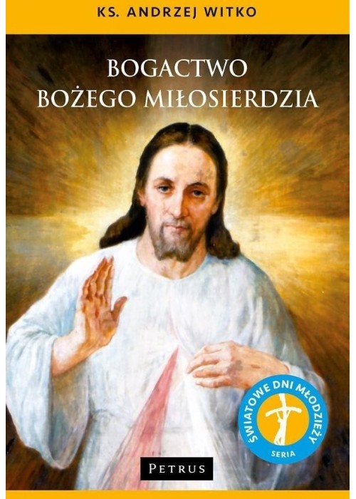 Bogactwo Bożego Miłosierdzia