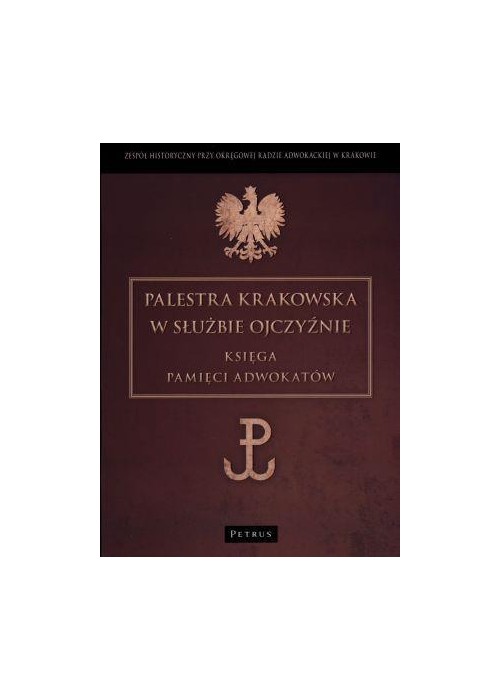 Palestra Krakowska W Służbie Ojczyźnie Księga Pami