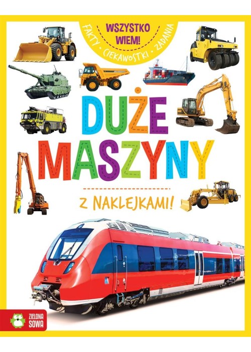 Wszystko wiem! Duże maszyny