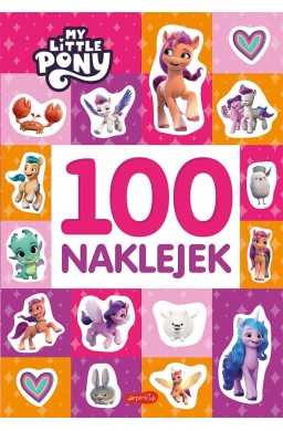 My Little Pony. Nowe pokolenie. 100 naklejek