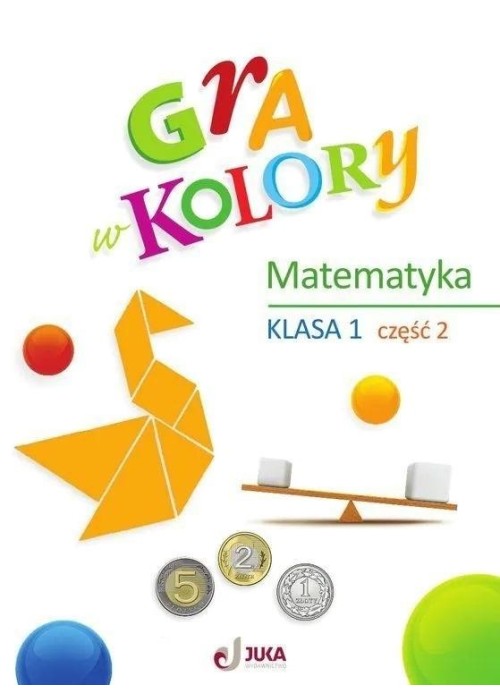 Gra w kolory SP 1 Ćwiczenia matematyczne cz.2