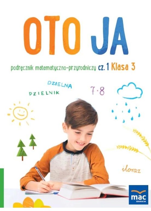 Oto ja SP 3 podr. matematyczno-przyrodniczy cz.1