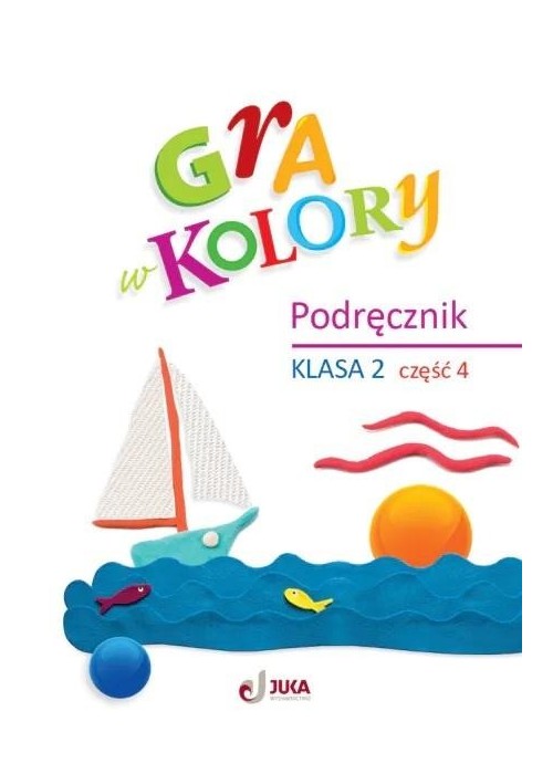 Gra w kolory SP 2 Podręcznik cz.4