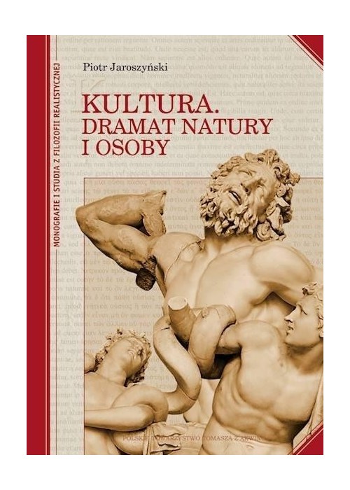 Kultura. Dramat natury i osoby