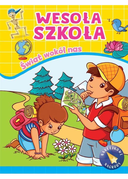 Wesoła szkoła. Świat wokół nas