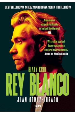 Rey Blanco. Biały Król