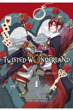 Twisted-Wonderland T.1 Zdarzenia w Heartslabyulu