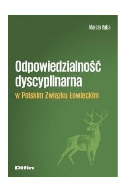 Odpowiedzialność dyscyplinarna w PZŁ