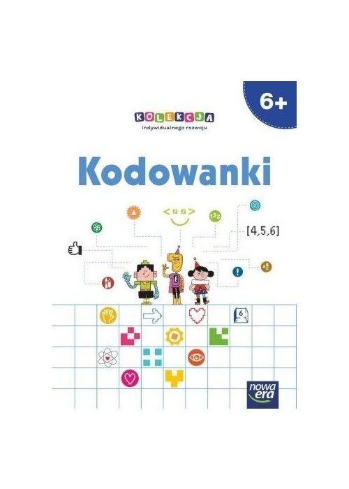 Sześciolatki. Kodowanki Wprowadzenie do kodowania