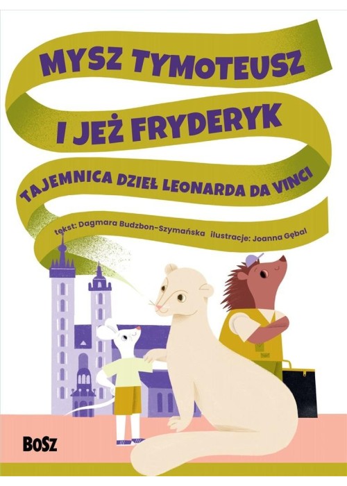 Mysz Tymoteusz i jeż Fryderyk