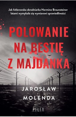 Polowanie na bestię z Majdanka