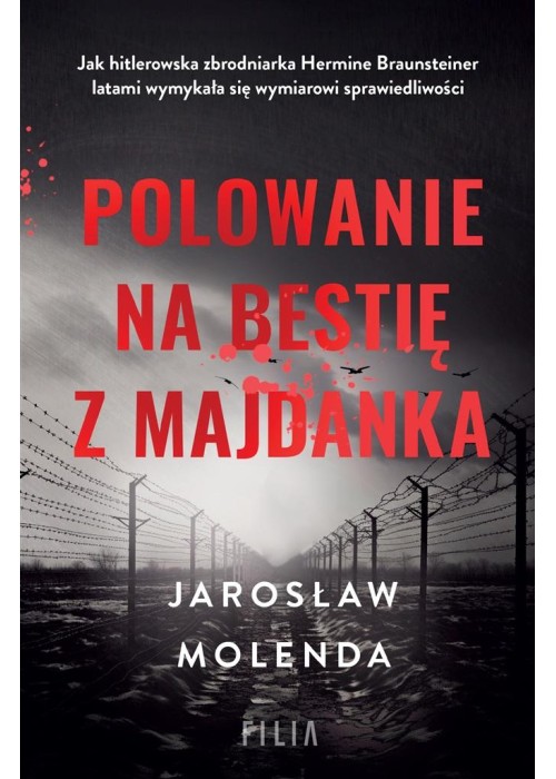 Polowanie na bestię z Majdanka