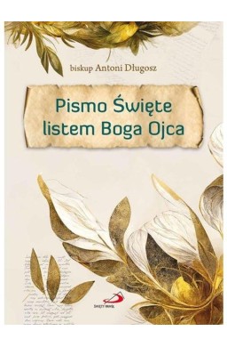 Pismo Święte listem Boga Ojca