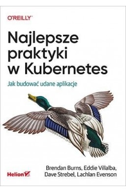 Najlepsze praktyki w Kubernetes