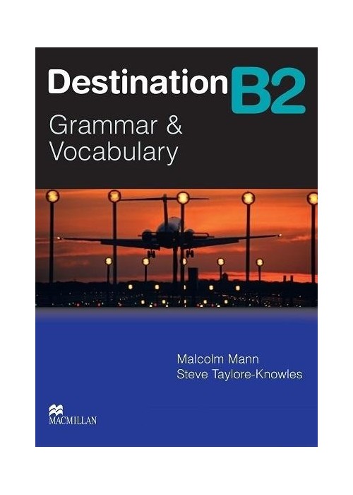 Destination B2 Grammar&Vocabulary SB