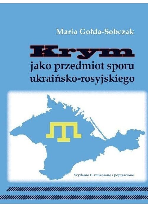 Krym jako przedmiot sporu ukraińsko-rosyjskiego