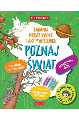 Poznaj świat Zadania kreatywne i aktywizujące