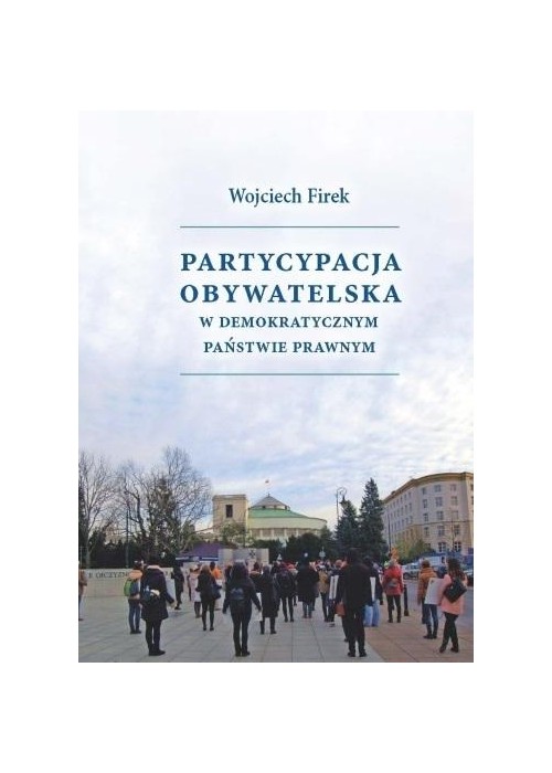 Partycypacja obywatelska w demokratycznym państwie