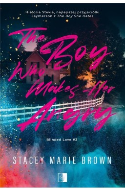 The Boy Who Makes Her Angry